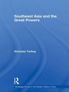 Southeast Asia and the Great Powers - Tarling, Nicholas