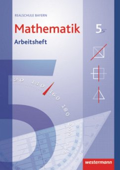 5. Jahrgangsstufe, Arbeitsheft / Mathematik, Realschule Bayern (2009)