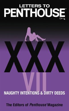 Letters to Penthouse XXXVII - Penthouse International