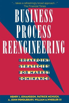 Business Process Reengineering - Johansson, Henry J; Mchugh, Patrick; Pendlebury, A John; Wheeler, William A