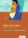 Grundqualifikation. Informationsband / Alles auf Lager