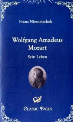 Wolfgang Amadeus Mozart - Niemetschek, Franz X.