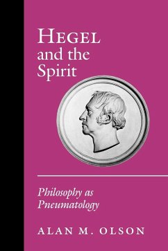 Hegel and the Spirit - Olson, Alan M.