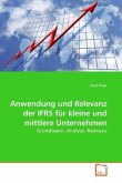 Anwendung und Relevanz der IFRS für kleine und mittlere Unternehmen