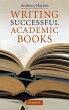Writing Successful Academic Books - Bild 1