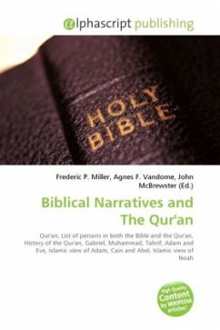 Biblical Narratives and The Qur'an