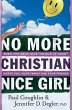 No More Christian Nice Girl - Bild 1
