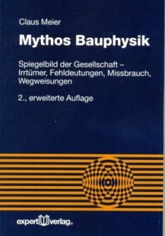 Mythos Bauphysik - Meier, Claus