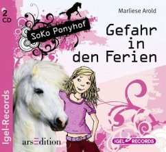 Gefahr in den Ferien / Soko Ponyhof Bd.1 (2 Audio-CDs) - Arold, Marliese