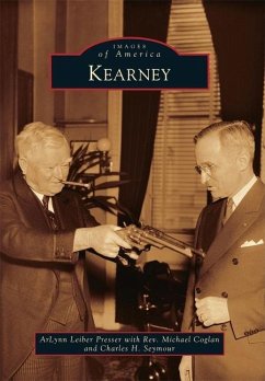 Kearney - Leiber Presser, Arlynn; Coglan, Rev Michael; Seymour, Charles H.