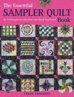 The Essential Sampler Quilt Book - Edwards, Lynne (Author)