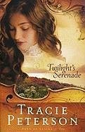Twilight's Serenade - Peterson, Tracie