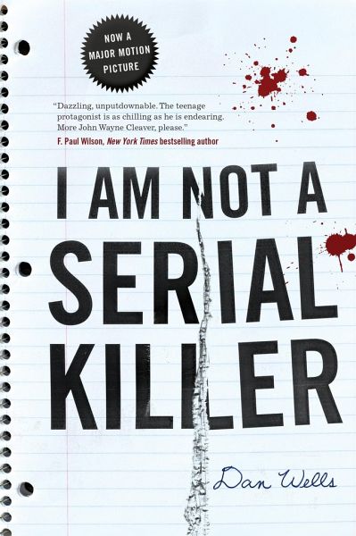 I Am Not a Serial Killer I Am Not a Serial Killer