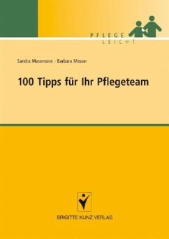 100 Tipps für Ihr Pflegeteam - Masemann, Sandra;Messer, Barbara