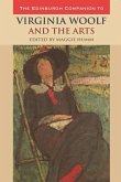 The Edinburgh Companion to Virginia Woolf and the Arts