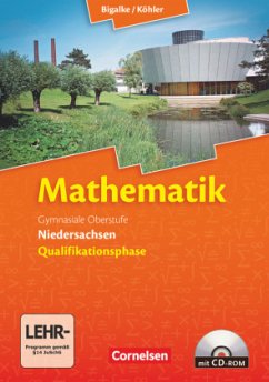 Bigalke/Köhler: Mathematik - Niedersachsen - Qualifikationsphase / Mathematik, Gymnasiale Oberstufe Niedersachsen - Kuschnerow, Horst;Köhler, Norbert