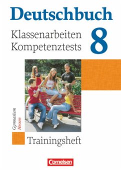 Deutschbuch Gymnasium - Trainingshefte - 8. Schuljahr / Deutschbuch - Trainingshefte zu allen allgemeinen Ausgaben/Gymnasium - Brenner, Gerd;Grunow, Cordula;Beck, Markus;Menzel, Sabine