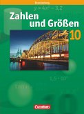 Zahlen und Größen 10. Schuljahr. Schülerbuch. Sekundarstufe I Brandenburg