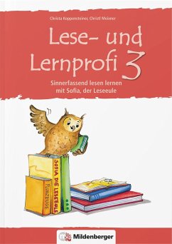Lese- und Lernprofi 3. Schülerarbeitsheft - Koppensteiner, Christa; Meixner, Christl