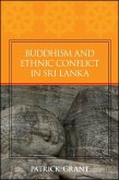 Buddhism and Ethnic Conflict in Sri Lanka