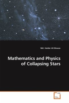 Mathematics and Physics of Collapsing Stars - Biswas, Md. Haider Ali