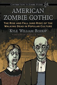 American Zombie Gothic - Bishop, Kyle William