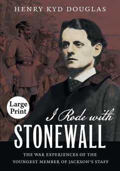 I Rode with Stonewall - Douglas, Henry Kyd