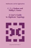 A User's Guide to Algebraic Topology