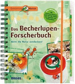 Expedition Natur. Das Becherlupen-Forscherbuch - Oftring, Bärbel