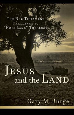 Jesus and the Land - Burge, Gary M