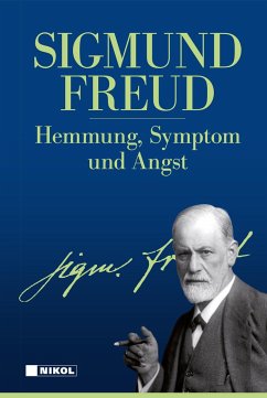 Hemmung, Symptom und Angst - Freud, Sigmund