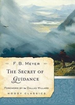 The Secret of Guidance - Meyer, F. B.