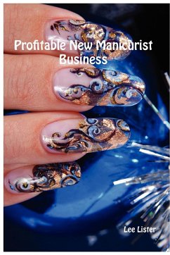 Profitable New Manicurist Business - Lister, Lee