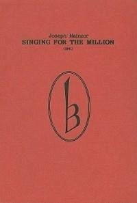 Singing for the Million (1841) - Mainzer, Joseph