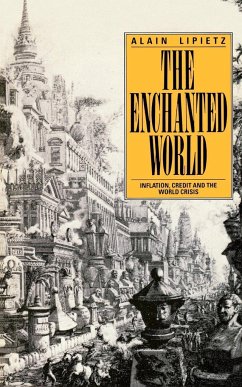 The Enchanted World - Lipietz, Alain