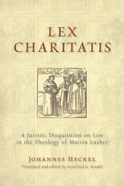 Lex Charitatis - Heckel, Johannes