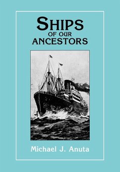 Ships of Our Ancestors - Anuta, Michael J.