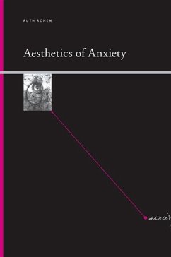 Aesthetics of Anxiety - Ronen, Ruth