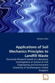 Applications of Soil Mechanics Principles to Landfill Waste