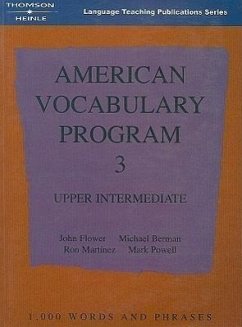 American Vocabulary Program 3: Upper Intermediate - Flower, John; Martinez, Ron; Berman, Michael