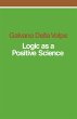 Logic as a Positive Science - Bild 1