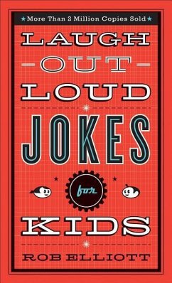 Laugh-Out-Loud Jokes for Kids - Elliott, Rob