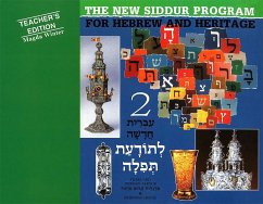 The New Siddur Program: Book 2 - Teacher's Edition - House, Behrman