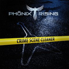 Crime Scene Cleaner - Phönix Rising