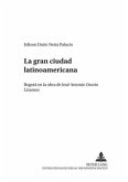 La gran ciudad latinoamericana