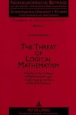 The Threat of Logical Mathematism