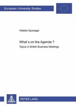 What's on the Agenda? - Sponagel, Wiebke What's on the Agenda? - Sponagel, Wiebke