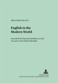 English in the Modern World English in the Modern World