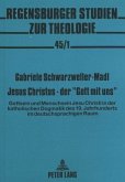 Jesus Christus - der "Gott mit uns"