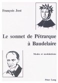 Le sonnet de Pétrarque à Baudelaire